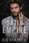 [Rossi Crime Family 04] • Satin Empire